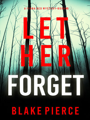 cover image of Let Her Forget